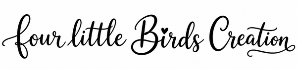 Four Little Birds Creations